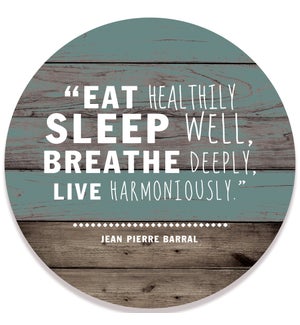 Eat Sleep Breathe Live Stripe Blue Circle